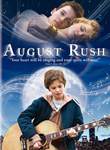 august rush